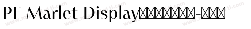 PF Marlet Display的字体下载网站字体转换